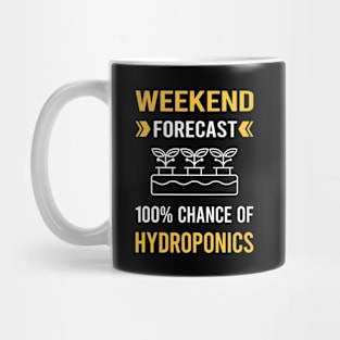 Weekend Forecast Hydroponics Hydroponic Mug